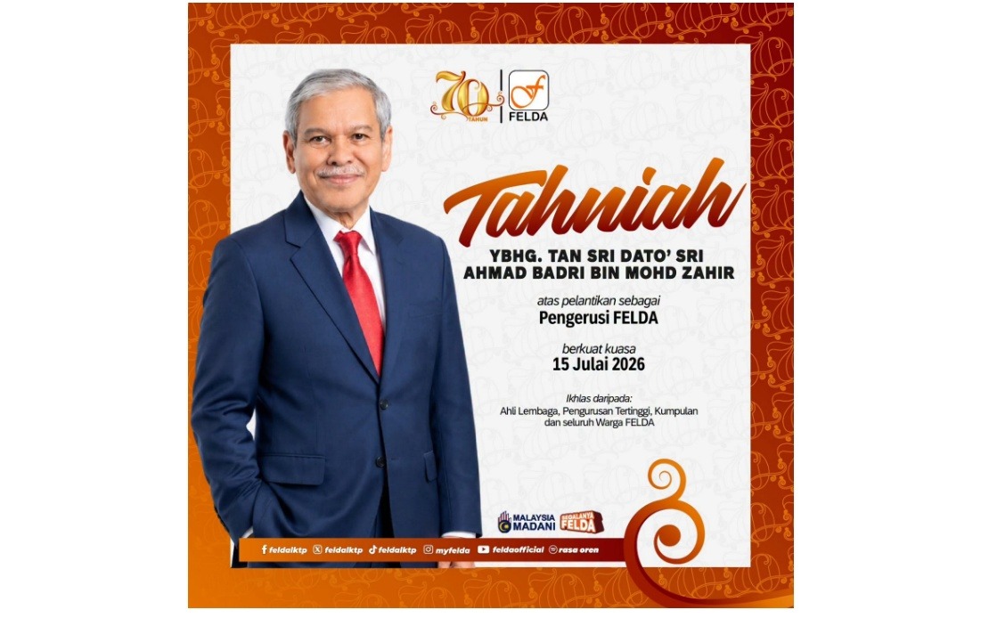 Tan Sri Ahmad Badri Appointed FELDA Chairman to Drive Agricultural Transformation