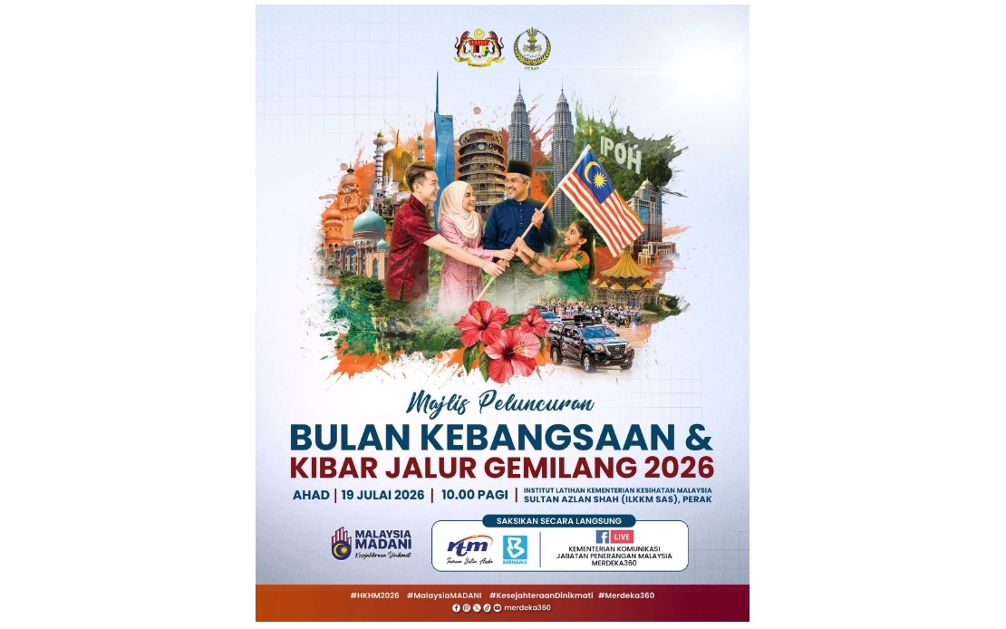 National Month 2026 Campaign Launches July 19 in Perak with 'Malaysia MADANI' Theme