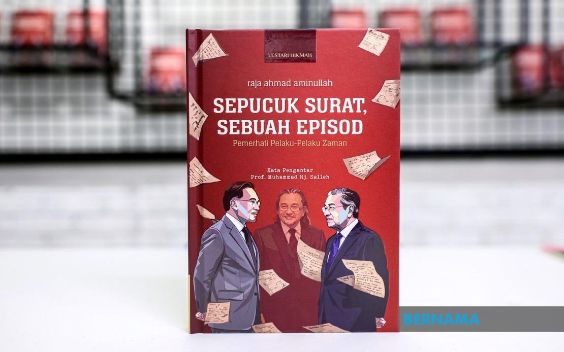 Sepucuk Surat Sebuah Episod Unveils Personal Letters From Malaysia's Nation-Builders