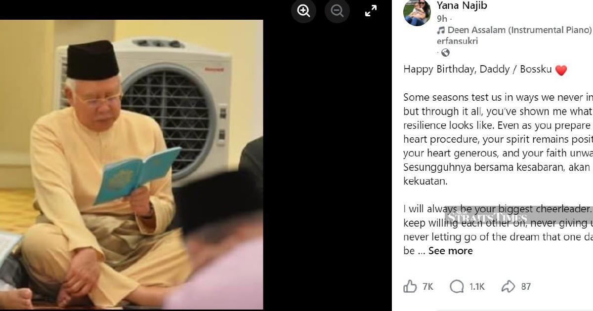 Najib thanks supporters as daughter shares emotional birthday tribute ahead of heart procedure